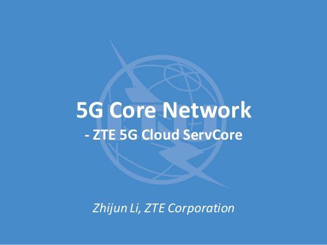 ZTE Corporation Logo - 5G Core Network 5g Cloude ServCore