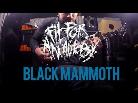 Black Mammoth Logo - Fit For An Autopsy Mammoth (Guitar Cover Instrumental)