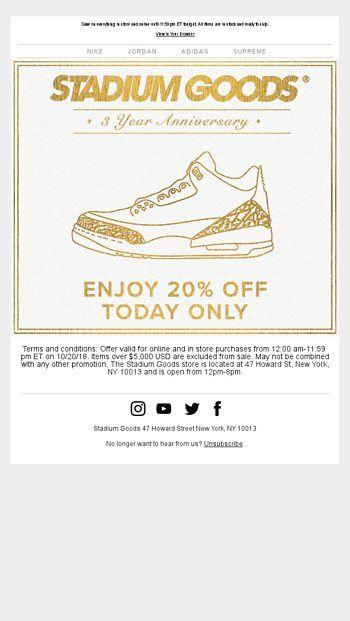 Stadium Goods Logo - Enjoy 20% Off For Our 3rd Anniversary - Stadium Goods Email Archive