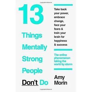 Mental Strong Logo - Things Mentally Strong People Don't Do by Amy Morin Paperback