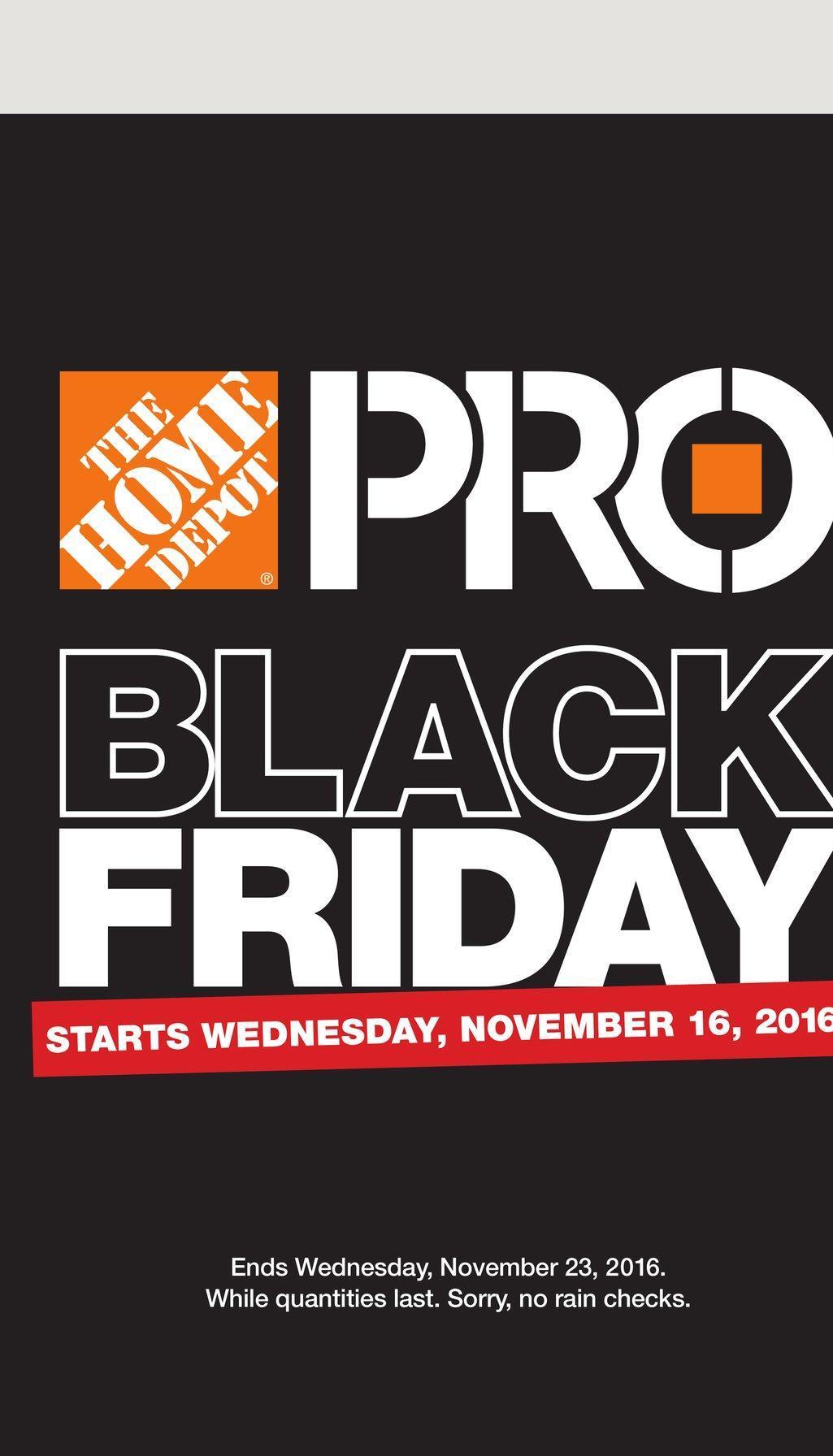 Home Depot Pro Logo - Home Depot Pro Black Friday Flyer November 16 - 23 2016