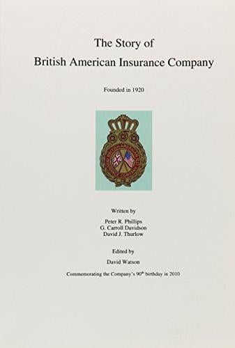 British American Insurance Logo - 9781562293352: The Story of British American Insurance Company