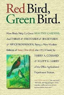 Green and Red Bird Shop Logo - Red Bird, Green Bird: How Birds Help Us Grow Healthy Gardens