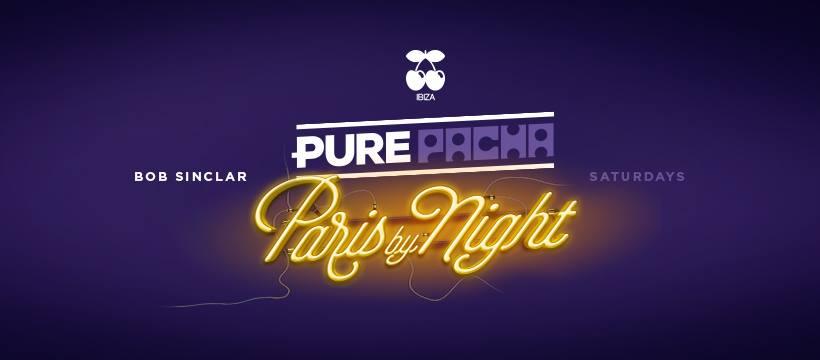 Night in Paris Logo - Pure Pacha · Paris by Night · 6 October Pacha, Ibiza · event
