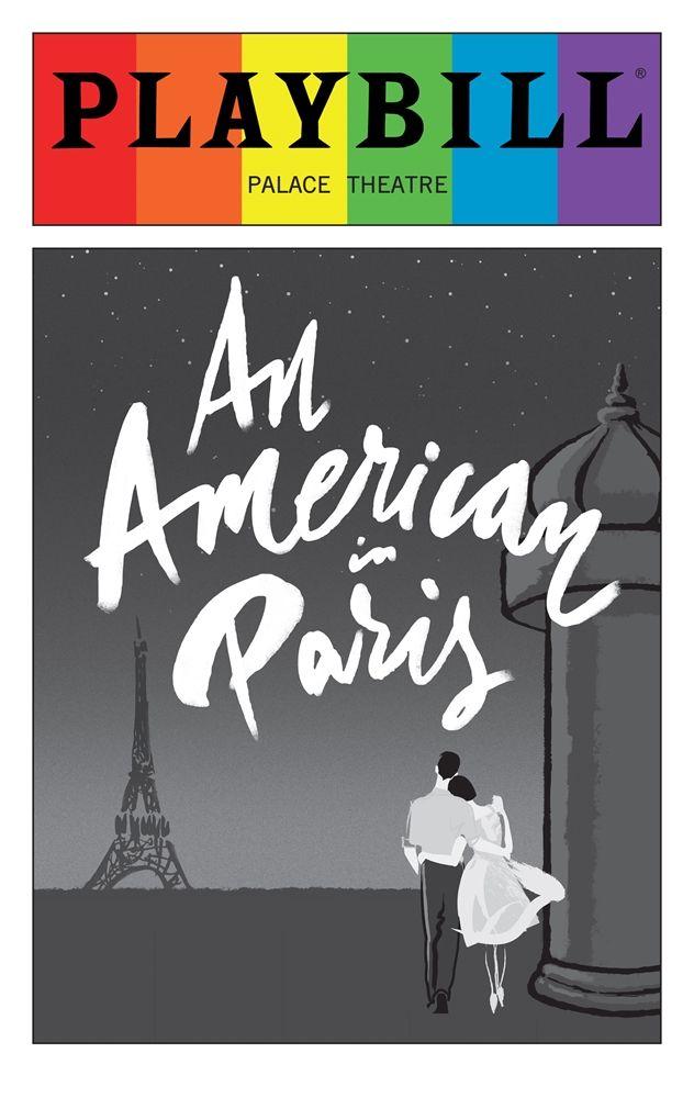 Night in Paris Logo - An American in Paris - June 2016 Playbill with Rainbow Pride Logo ...