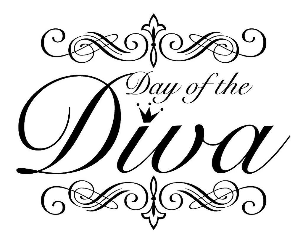 Diva Logo - Day Of The Diva Logo. Hell Yea Imma Diva. Danielle Tuel Aka Kiki