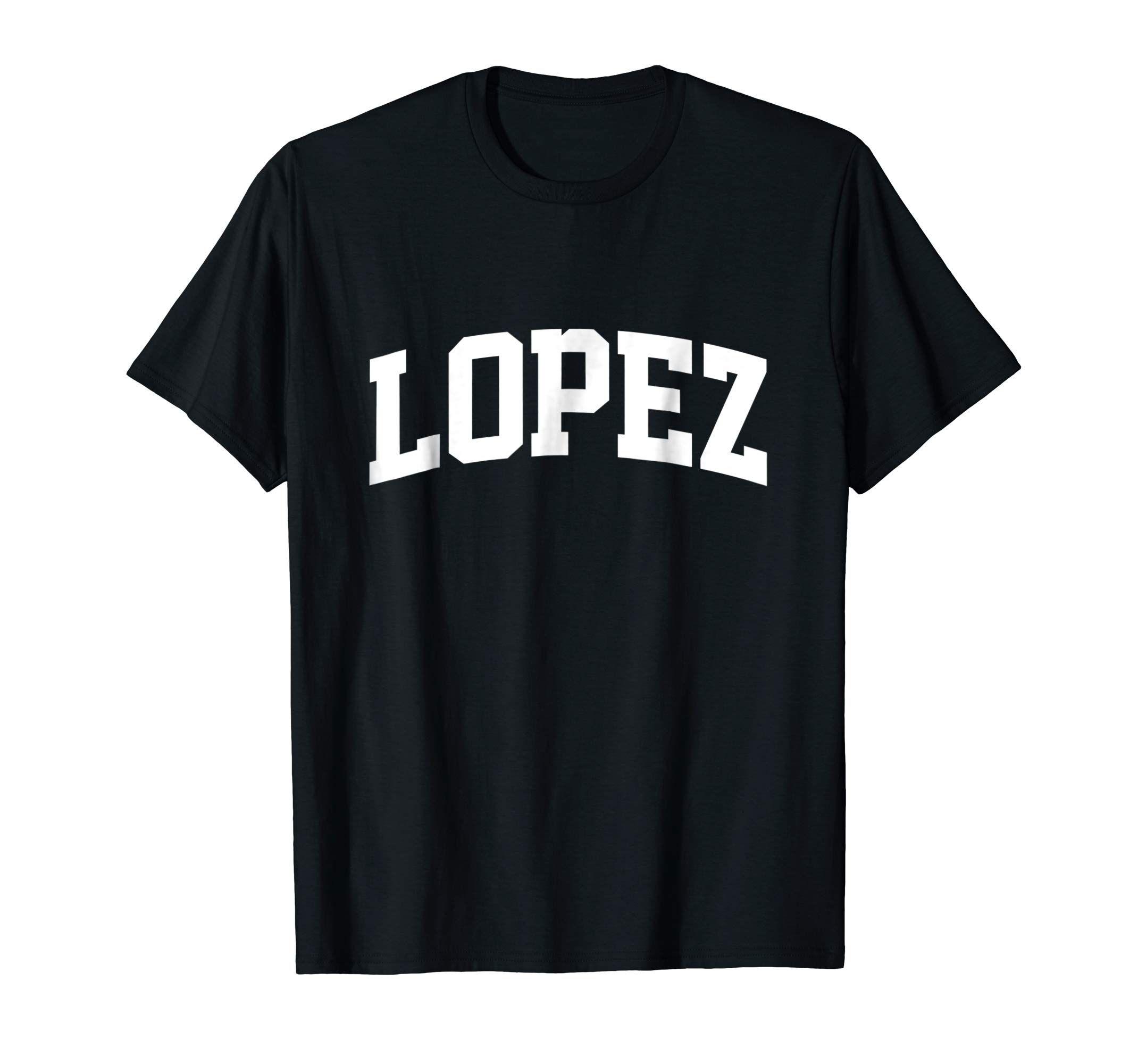 Lopez Name Logo - Lopez Family Last Name Pride Arch T Shirt: Clothing