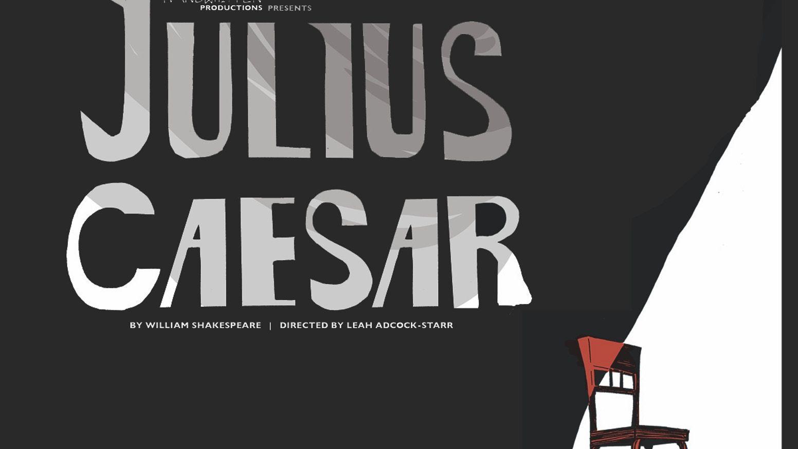 Julius Caesar Logo - Handwritten Productions Presents JULIUS CAESAR