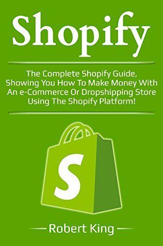 Shopify Store Logo - Shopify: The complete Shopify guide, showing you how to make money ...