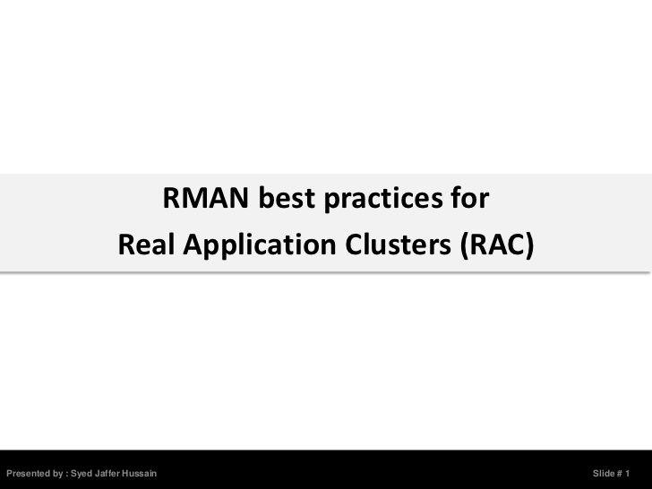 Red with White Letters RAC Logo - RMAN best practices