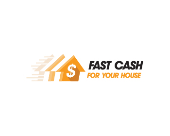 Fast Cash Logo - Fast Cash For Your House logo design contest - logos by Soon