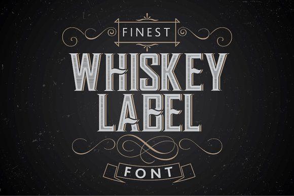 Antique Whiskey Logo - 25 Whiskey Fonts To Add a Vintage Touch To Any Design ~ Creative ...