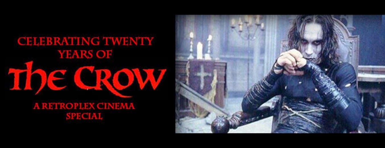 Crow Film Logo - Celebrating Twenty Years Of The Crow: A Retroplex Cinema Special