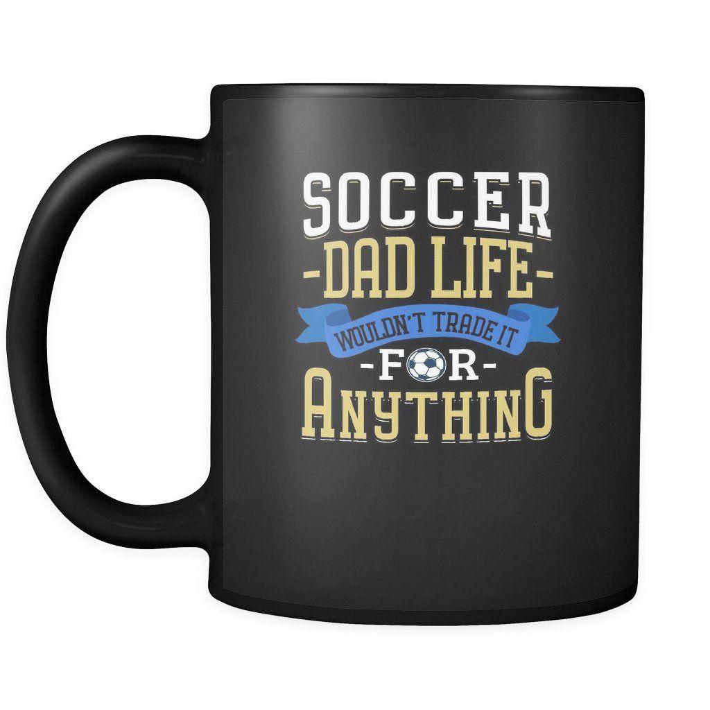 Funny Soccer Logo - Funny Soccer Dad Coffee Mug Father's Day Football Life