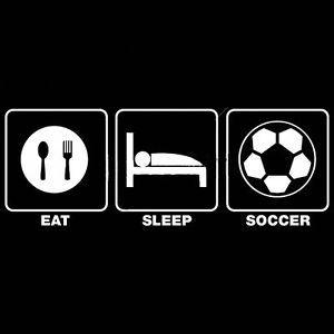 Funny Soccer Logo - Funny Soccer T Shirt Futbol World Cup FIFA Eat Sleep Soccer Mens Sml ...