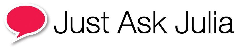 Just Ask Logo - Home - Just Ask Julia