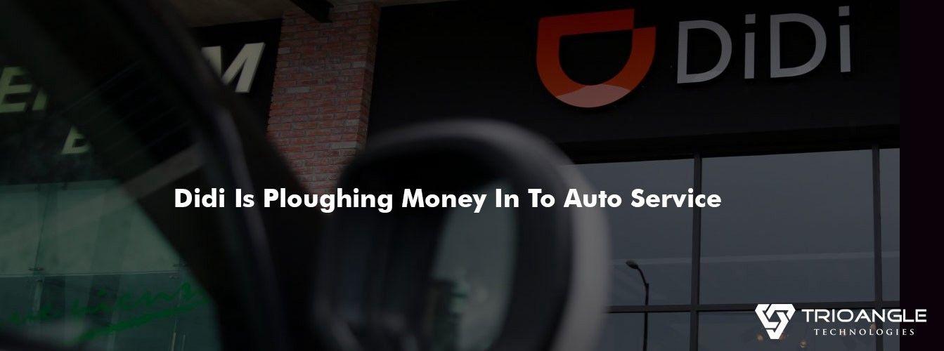 Didi Auto Logo - Didi Is Ploughing Money In To Auto Service