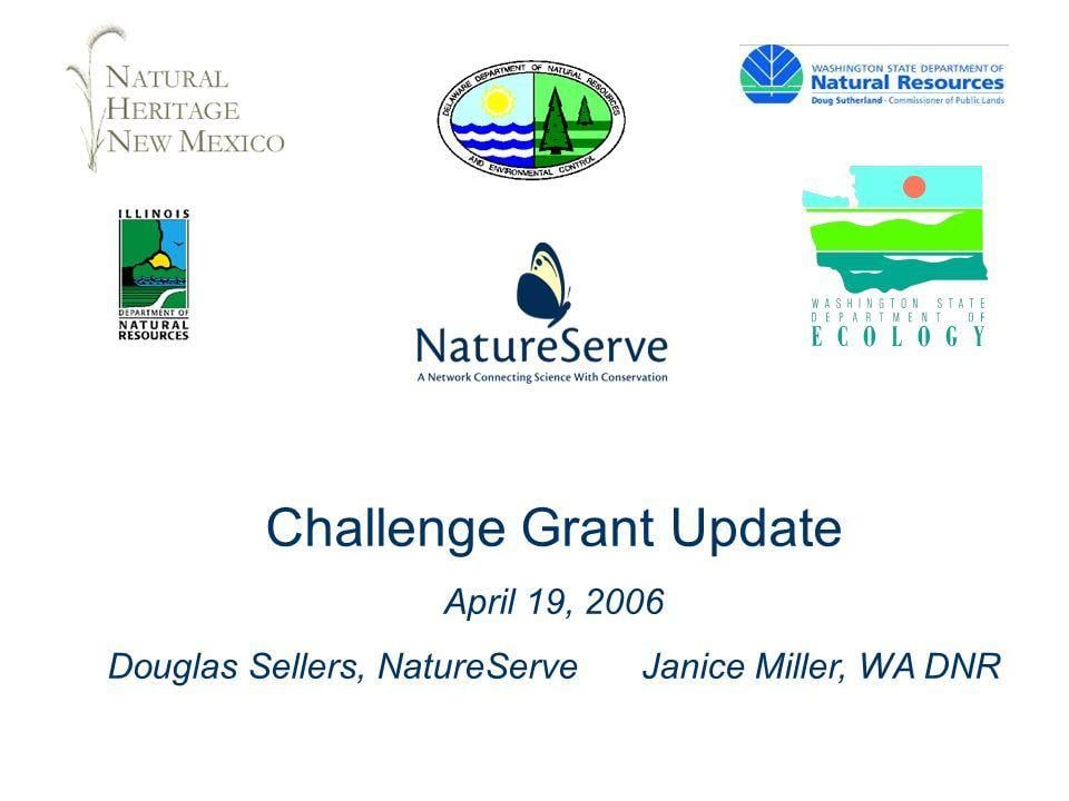WA DNR Logo - Challenge Grant Update April 2006 Douglas Sellers