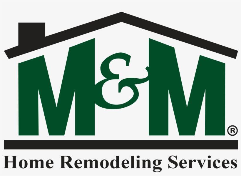 Home Remodeling Logo - M&m Home Remodeling Services Logo&m Logo Transparent PNG