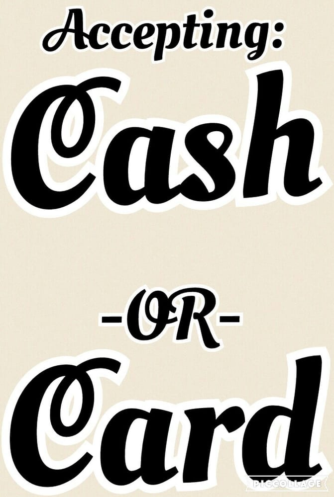 We Accept Cash Logo - We accept cash or card!