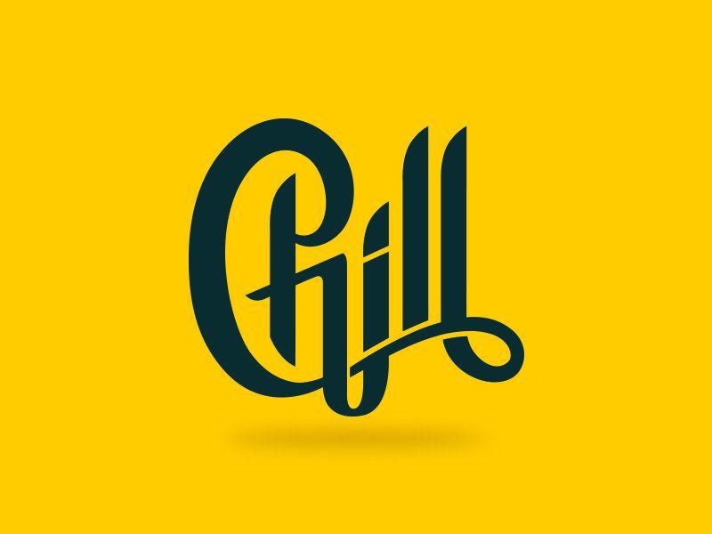 Chill Logo - Chill by Koma Sinistro on | Typography | Typography, Daily ...