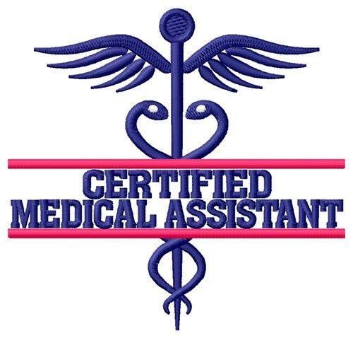 Medical Assistant Logo - Certified Medical Assistant Embroidery Design | AnnTheGran