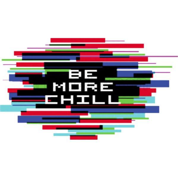 Chill Logo - Be More Chill Logo Men's T-shirt