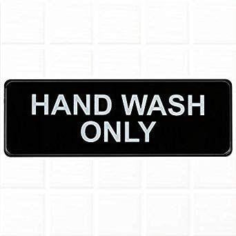 Black and White Restaurant Rectangle Logo - Hand Wash Only Sign And White, 9 X 3 Inches Hand