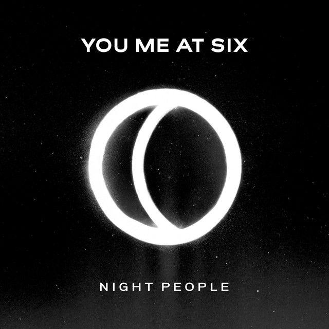 You Me at Six Logo - You Me At Six - 'Night People' — Immortal Reviews