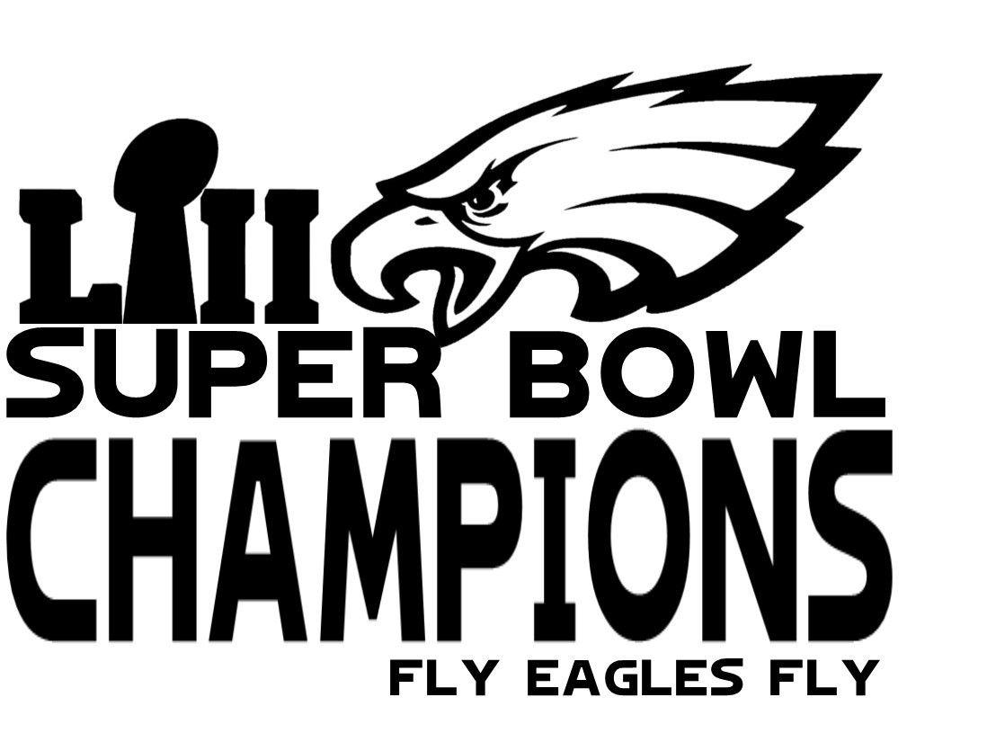 Black and White Philadelphia Eagles Logo - of NFL Super Bowl LII 52 Philadelphia Eagles Champions Fly Eagles