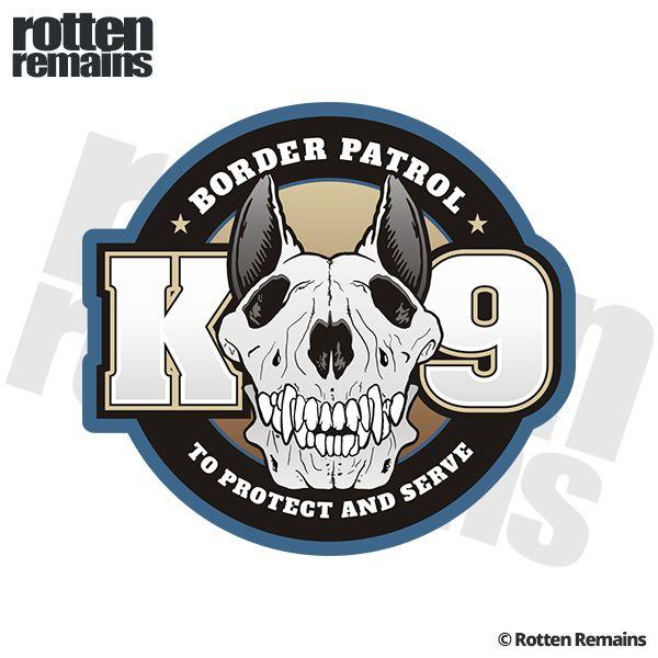 Customs and Border Patrol Logo - Border Patrol Customs K9 Dog Unit K 9 Officer Sticker Decal : Rotten