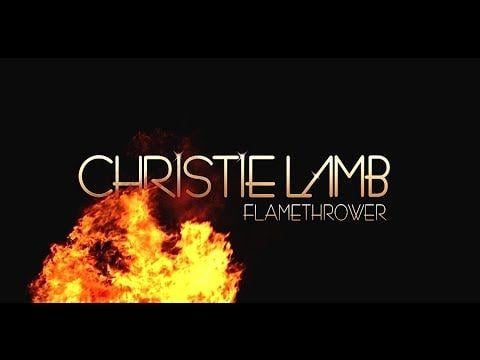 Flamethrower Logo - Christie Lamb (Official Video)