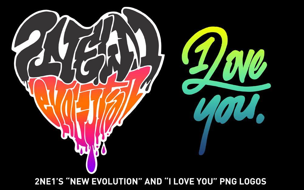 I Love You Logo - 2NE1's New Evolution and I Love You PNG Logos