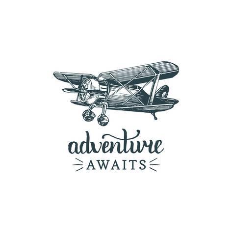 Airplane Logo - Adventure Awaits Motivational Quote. Vintage Retro Airplane Logo