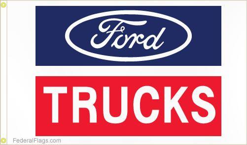 Ford Truck Logo - Buy Ford Trucks Logo Flag - 3'x5' Logo Flags | Federal Flags ™
