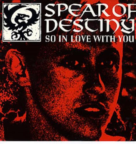 Red and White Spear Logo - Spear Of Destiny So In Love With You Logo Sleeve UK 12