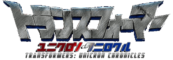 Transformers Japanese Logo - Transformers: Unicron Chronicles