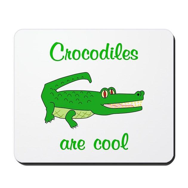 Cool Crocodile Logo - Crocodiles are Cool Mousepad by hobbylovergifts