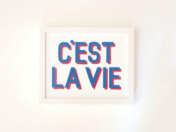 Red White Blue C Logo - C'est La Vie - Positive Affirmation Art Print - Red and Blue for the ...