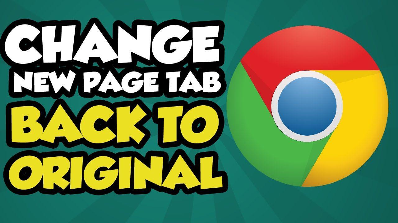 Original Google Chrome Logo - How To Change Google Chrome New Tab Page back to Original - Original ...