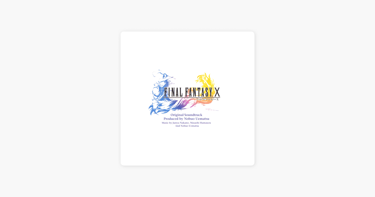 Original iTunes Logo -  FINAL FANTASY X (Original Soundtrack) by Junya Nakano, Masashi ...