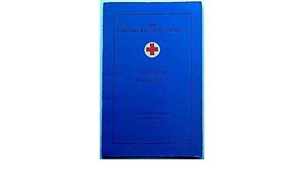 Red Cross Blue Logo - The British Red Cross Society Uniform Handbook: Amazon.co.uk: The ...