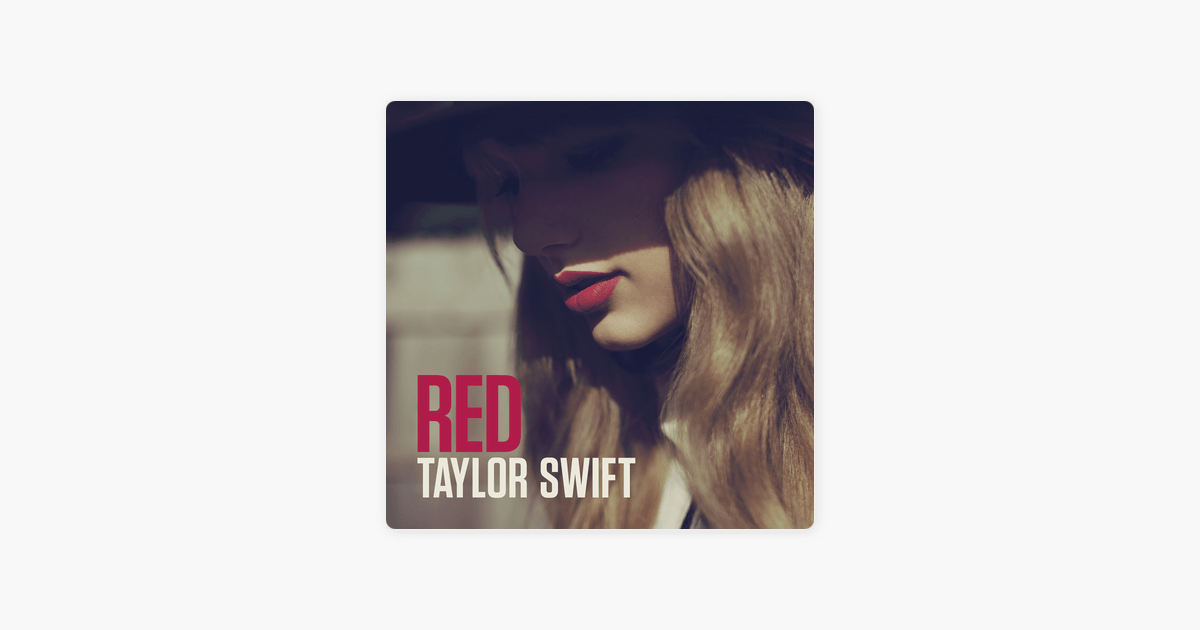 Red Taylor Swift Logo - Red by Taylor Swift on Apple Music