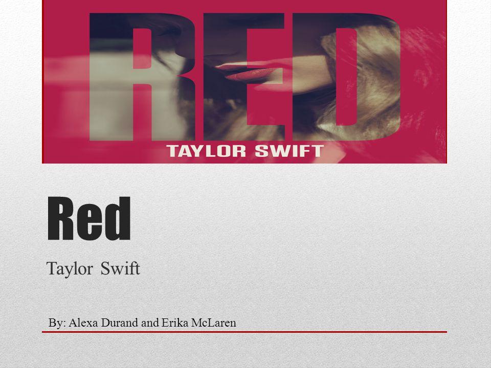 Red Taylor Swift Logo - Red Taylor Swift By: Alexa Durand and Erika McLaren. - ppt download