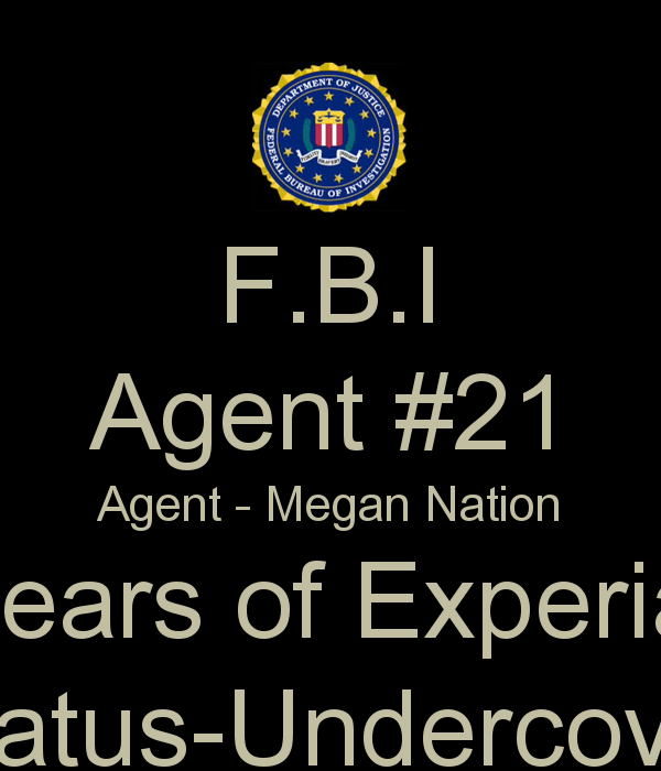 Undercover FBI Logo - F.B.I Agent #21 Agent - Megan Nation 14 Years of Experiance Status ...