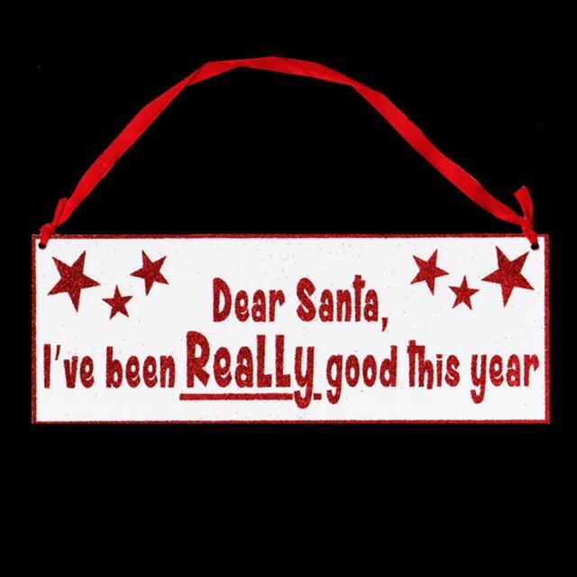 Cristmas Red White and Looking Brand Logo - Christmas Wooden Plaque Sign Red Glitter & White Dear Santa I'm Good ...