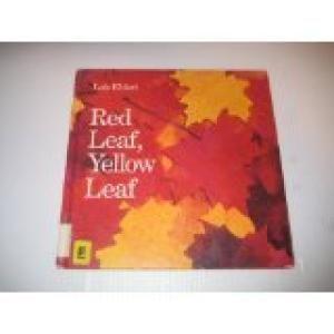 Red Leaf Yellow Logo - 9780590465168: Red Leaf Yellow Leaf Ehlert: 0590465163