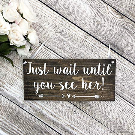 Wooden Rustic Flower Logo - Rustic Hand Painted Wood Wedding Sign Just Wait Until You See Her ...