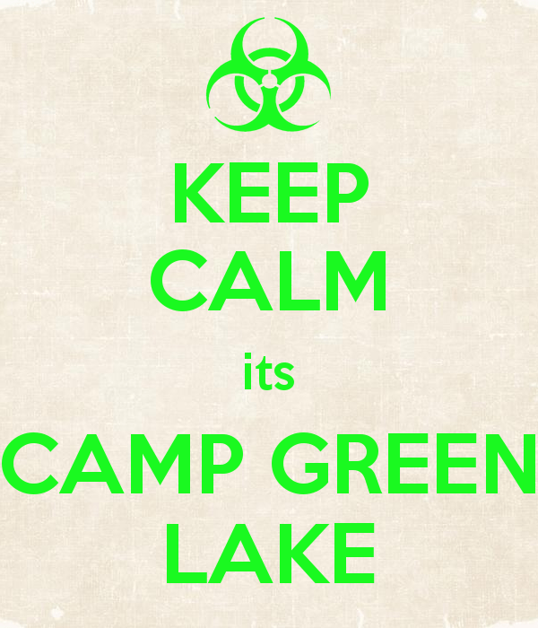 Camp Green Lake Logo - KEEP CALM its CAMP GREEN LAKE Poster | Lochlan | Keep Calm-o-Matic