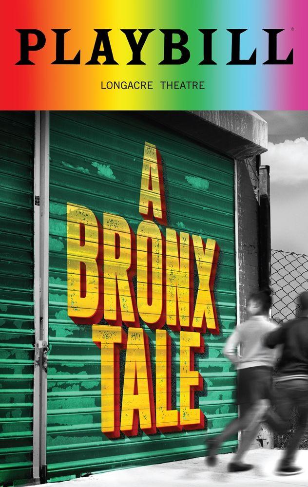 I Can Use Playbill Logo - A Bronx Tale 2018 Playbill with Rainbow Pride Logo